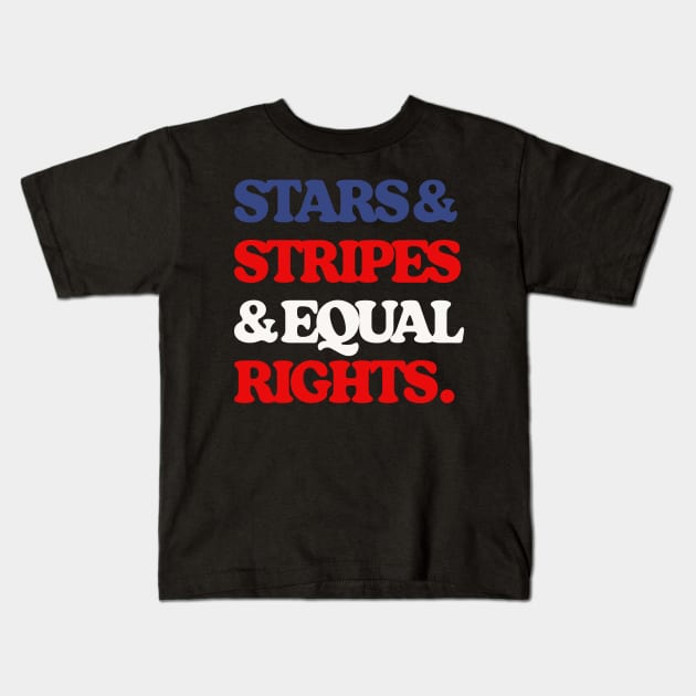 Stars & Stripes & Equal Rights Kids T-Shirt by DankFutura